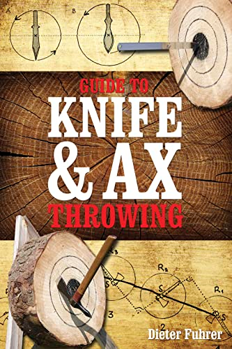 Guide to Knife and Ax Throwing