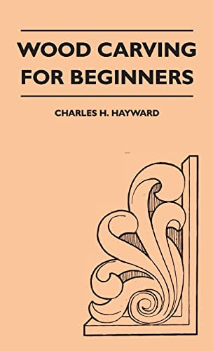 Wood Carving for Beginners