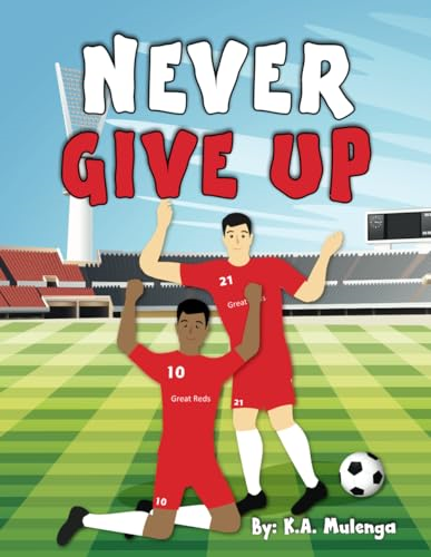Never Give Up