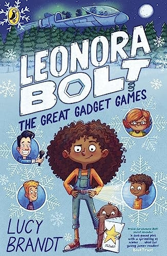 Leonora Bolt: The Great Gadget Games (Leonora Bolt: Secret Inventor)