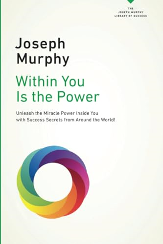 Within You Is the Power
