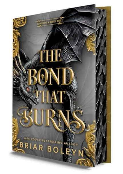 Bond That Burns (Deluxe Limited Edition) : a Novel
