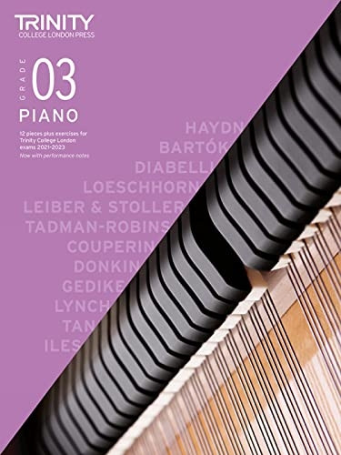 Piano Exam Pieces Plus Exercises 2021-2023: Grade 3: 12 pieces plus exercises for Trinity College London exams 2021-2023