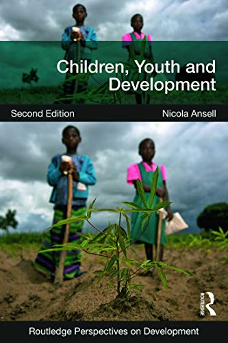 Children, Youth and Development (Routledge Perspectives on Development)