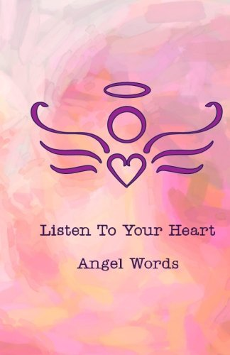Listen To Your Heart Angel Words