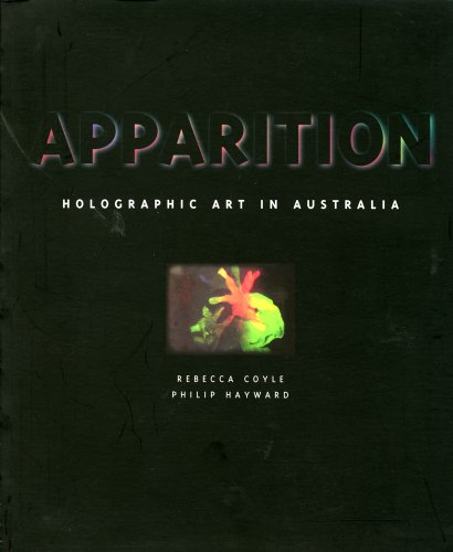 Apparition : Holographic Art in Australia