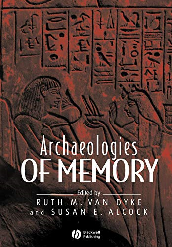 Archaeologies Of Memory P