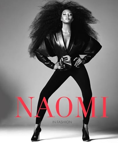 Naomi: In Fashion - The Official V & A Exhibition Book