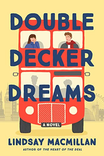 Double-decker Dreams: A Novel