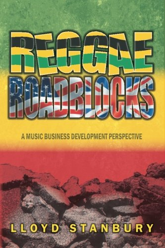 Reggae Roadblocks: A Music Business Development Perspective