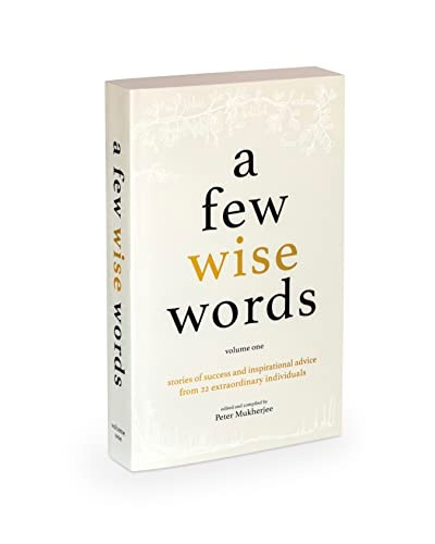A Few Wise Words: Volume One (A Few Wise Words)