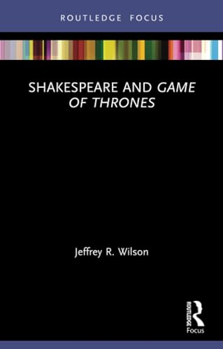 Shakespeare and Game of Thrones