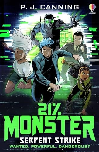 21% Monster: Serpent Strike (21% Monster)