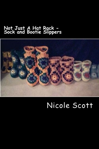 Not Just a Hat Rack - Sock and Bootie Slippers