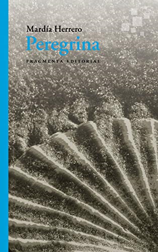 Peregrina: Volume 67 (Fragmentos)