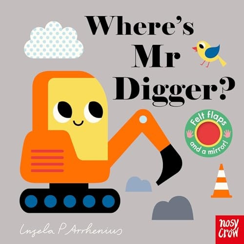 Where's Mr Digger? (Felt Flaps) [Board book]
