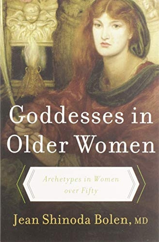 Goddesses in Older Women: Arch