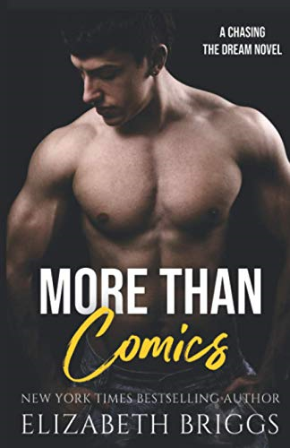 More Than Comics (Chasing the Dream)