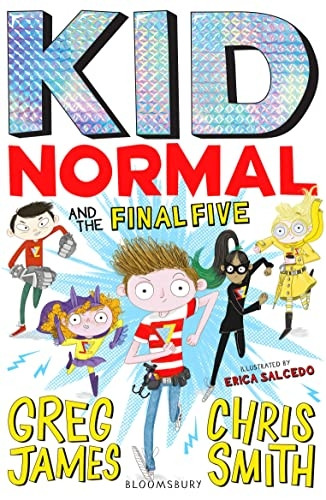 Kid Normal and the Final Five: Kid Normal 4 (Kid Normal)