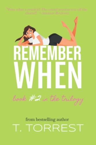 Remember When 2: The Sequel (Remember When Trilogy)