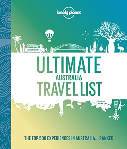 Ultimate Australia Travel List (Lonely Planet)