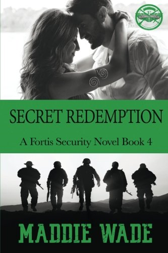 Secret Redemption: Fortis Security BOOK 4 (Fortis Security)