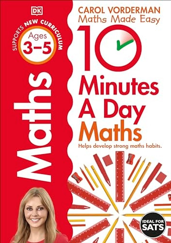 10 Minutes a Day Maths Ages 3-5: Helps develop strong maths habits (Made Easy Workbooks)