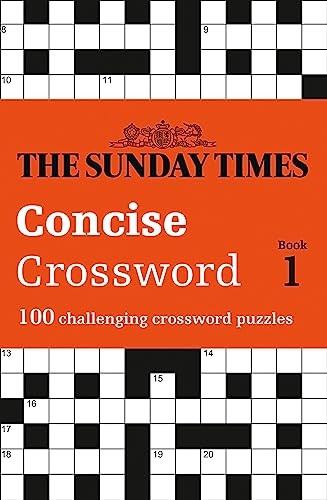 The Sunday Times Concise Crossword Book 1: 100 challenging crossword puzzles