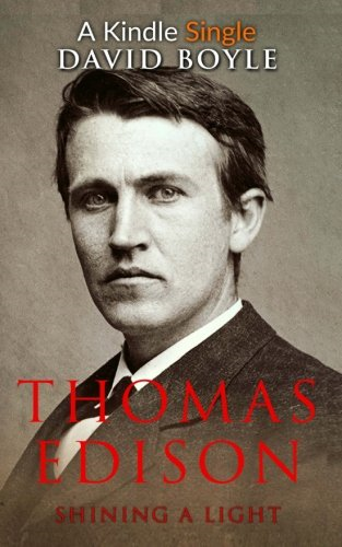 Thomas Edison: Shining a Light