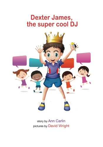Dexter James the Supercool DJ