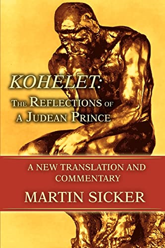 Kohelet: A New Translation and Commentary