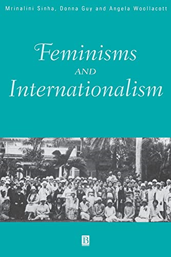 Feminisms And Internationalism