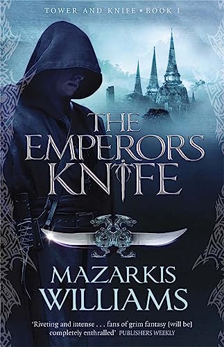 The Emperor's Knife (Tower and Knife Trilogy)