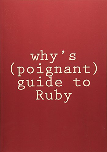 Why's (Poignant) Guide to Ruby: In Color