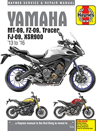 Yamaha MT-09, FZ-09, Tracer, FJ-09, XSR900 (03 -19): 2013 to 2019 (Haynes Service & Repair Manuals)