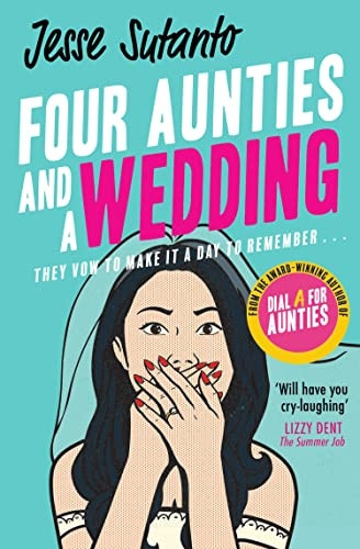 Four Aunties and a Wedding (Aunties, Book 2) (Aunties)