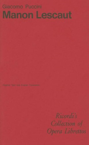 Manon Lescaut: Opera in Four Acts