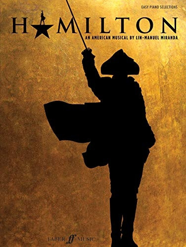 Hamilton Easy Piano Selections (Sheet music)