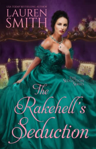 The Rakehell's Seduction (Seduction)