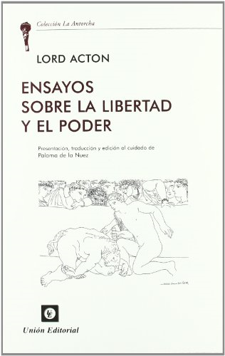 Ensayos sobre la libertad y el poder
