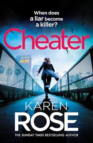 Cheater: the gripping new novel from the Sunday Times bestselling author (San Diego Case Files The)