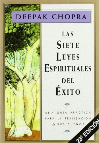 Siete Leyes Espirituales del Exito, Las
