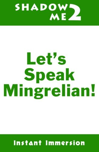 Shadow Me 2: Let's Speak Mingrelian!