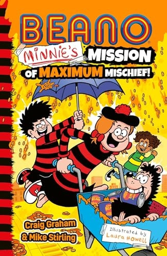Beano Minnie's Mission of Maximum Mischief (Beano Fiction)