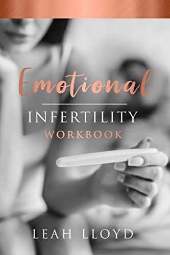 Emotional Infertility Workbook