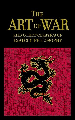 The Art of War & Other Classics of Eastern Philosophy (Leather-Bound Classics)