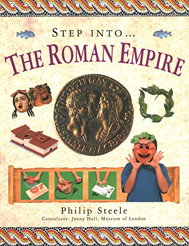 Step into the Roman Empire (Step Into) (Step Into) (Step Into) (Step Into The...)