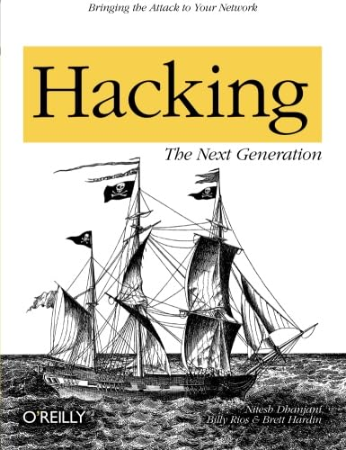 Hacking: The Next Generation