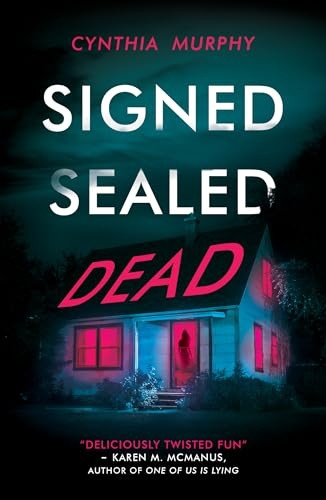 Signed Sealed Dead