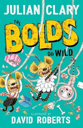 The Bolds Go Wild (The Bolds)